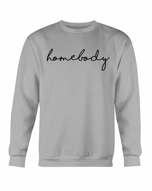 "Homebody Unisex Sweatshirt - Cozy Fleece Crewneck" - Active Allure